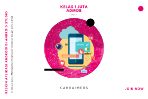 kelas 1 juta admob vol 2
